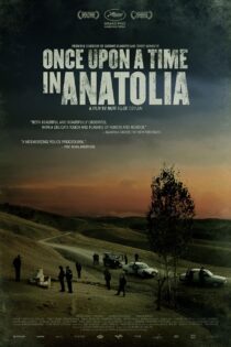 دانلود فیلم Once Upon a Time in Anatolia 2011