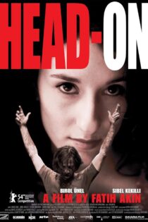 دانلود فیلم Head-On 2004