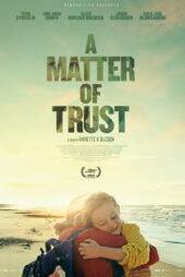 دانلود فیلم A Matter of Trust 2022