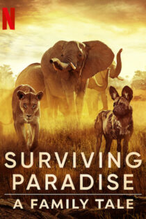 دانلود مستند Surviving Paradise: A Family Tale 2022